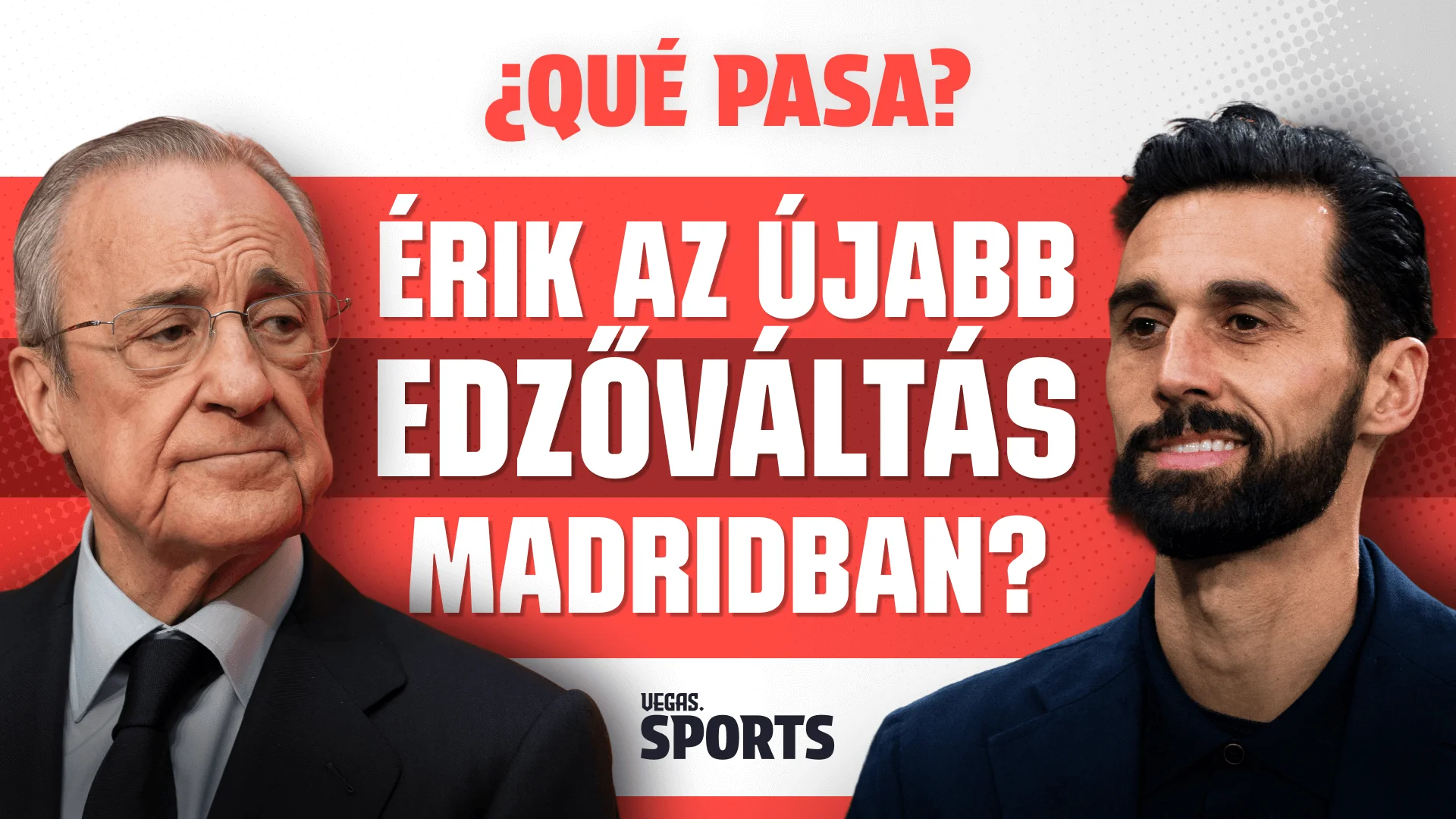 Érik az újabb edzőváltás Madridban? | ¿Qué Pasa? | S02E30