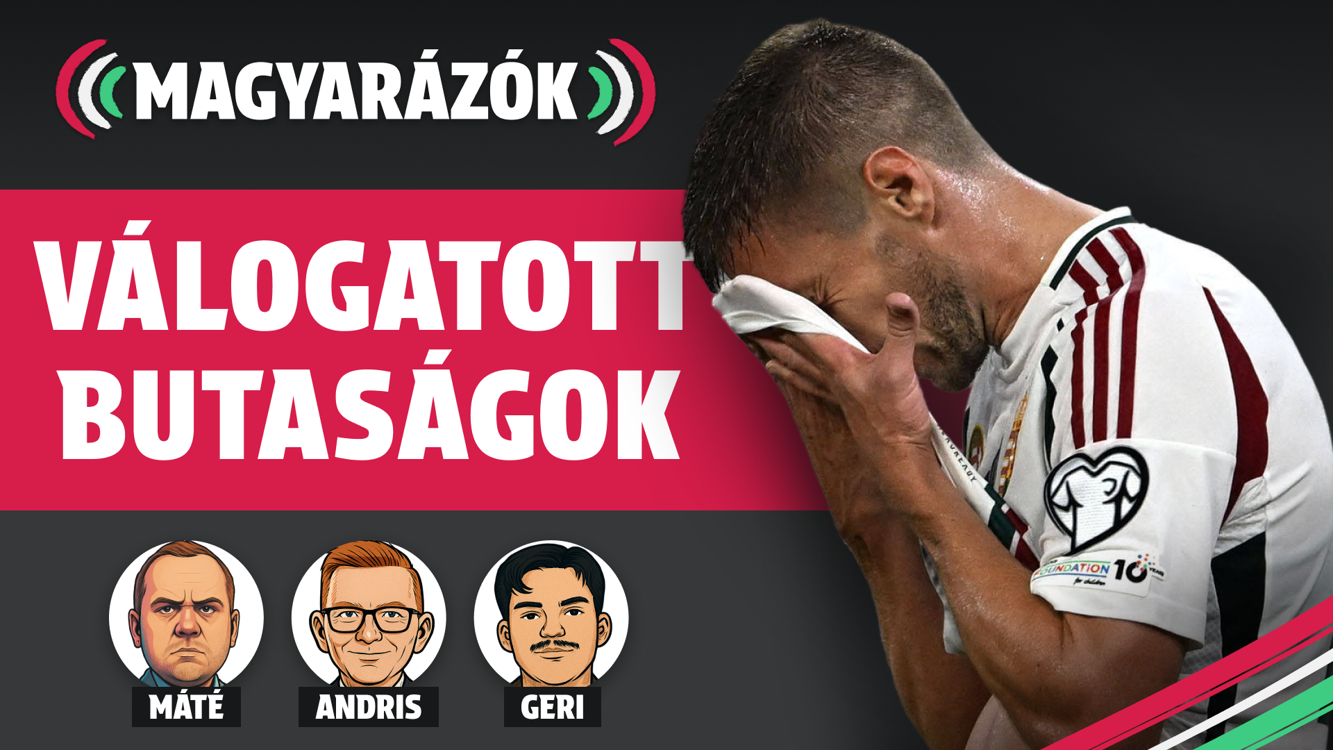 Válogatott butaságok...maradt esély a továbbjutásra? | Magyarázók | S01E09