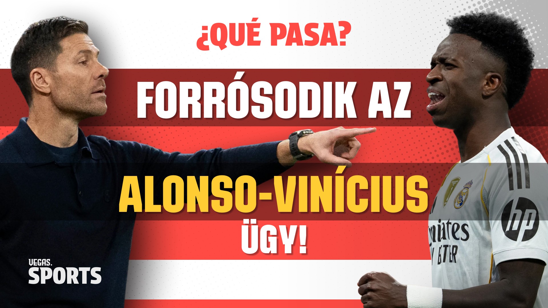 Forrósodik az Alonso-Vinícius ügy! | ¿Qué Pasa? | S02E16
