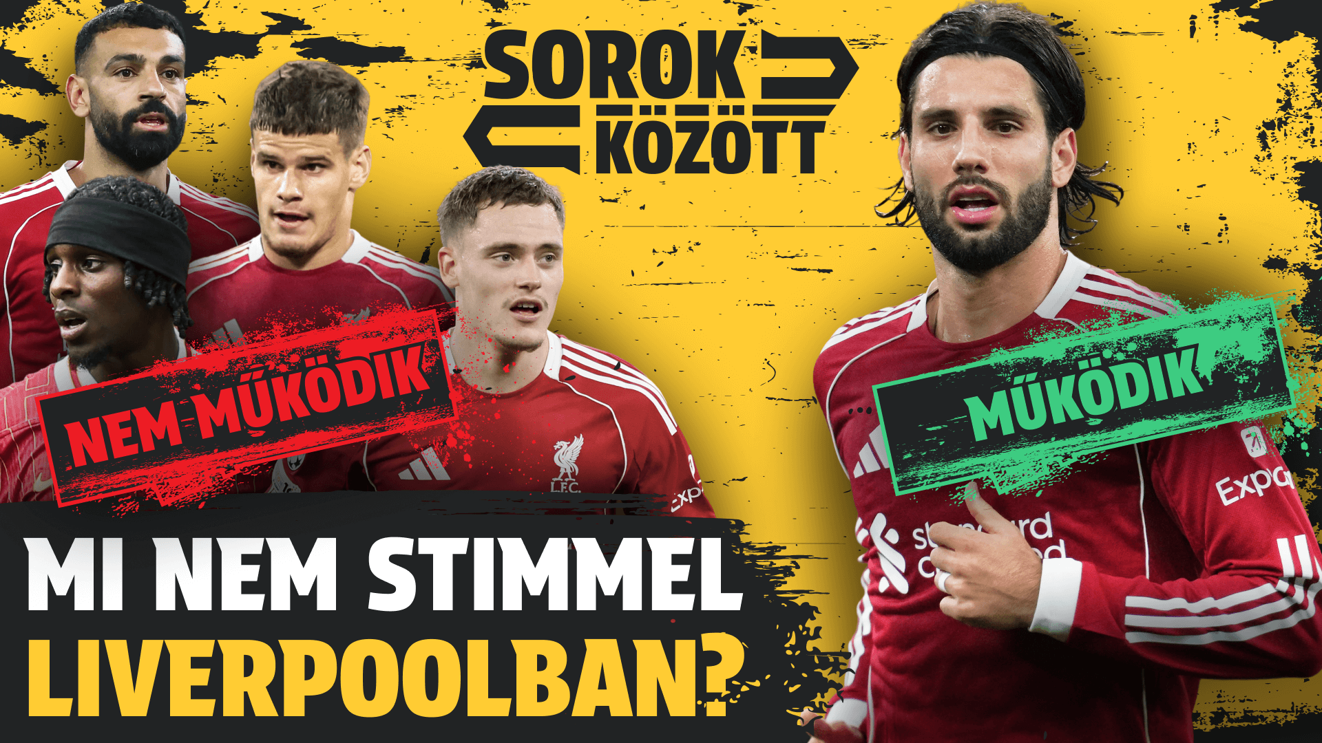 500 millió új játékosokra, mégsem működik a Liverpool játéka! De miért? | Sorok között | S01E20