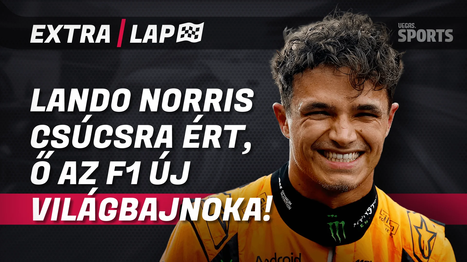MEGVAN AZ F1-VILÁGBAJNOKA! | EXTRA LAP élő kibeszélő