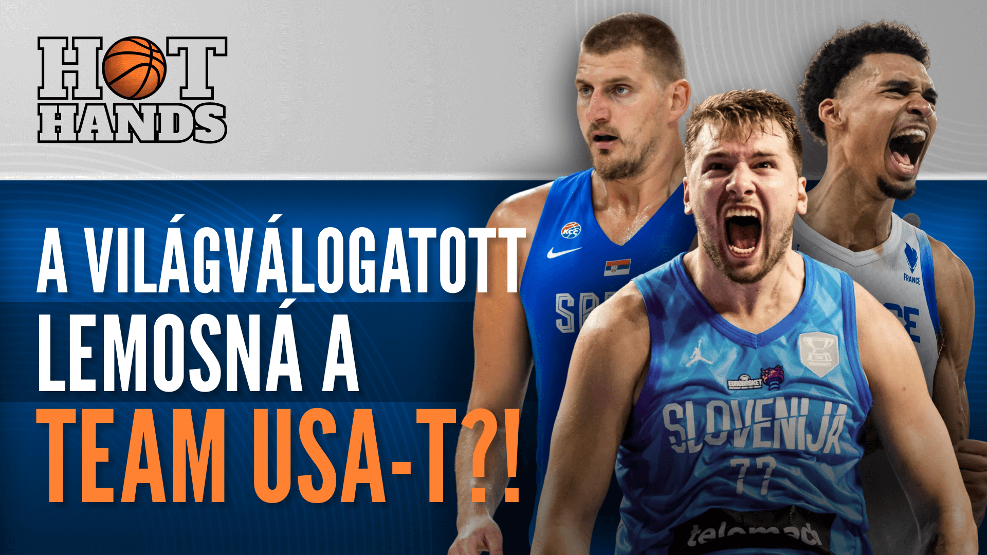 A világválogatott lemosná a Team USA-t?! | Hot Hands | S01E06