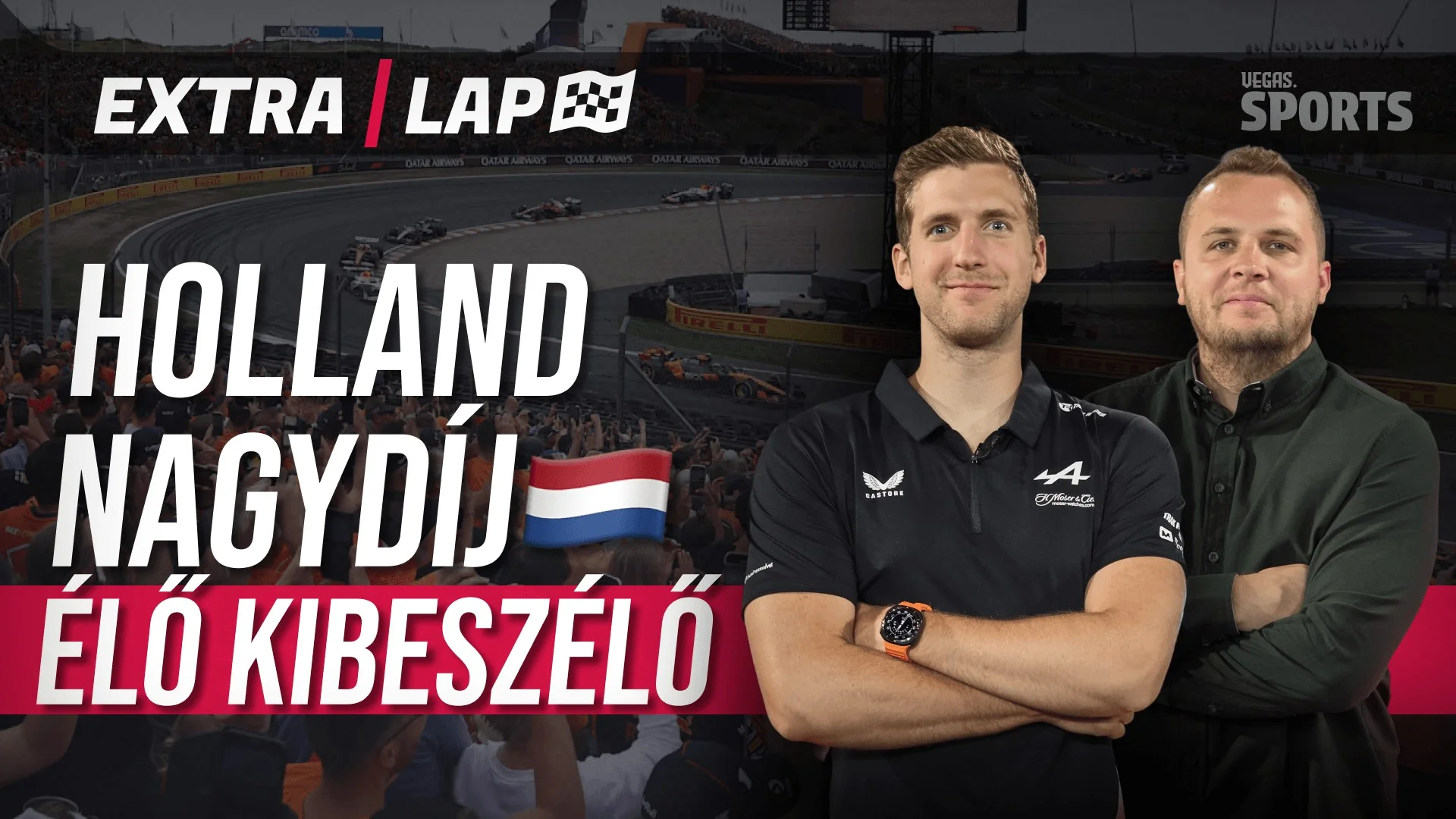 Holland Nagydíj ÉLŐ kibeszélő | EXTRA LAP