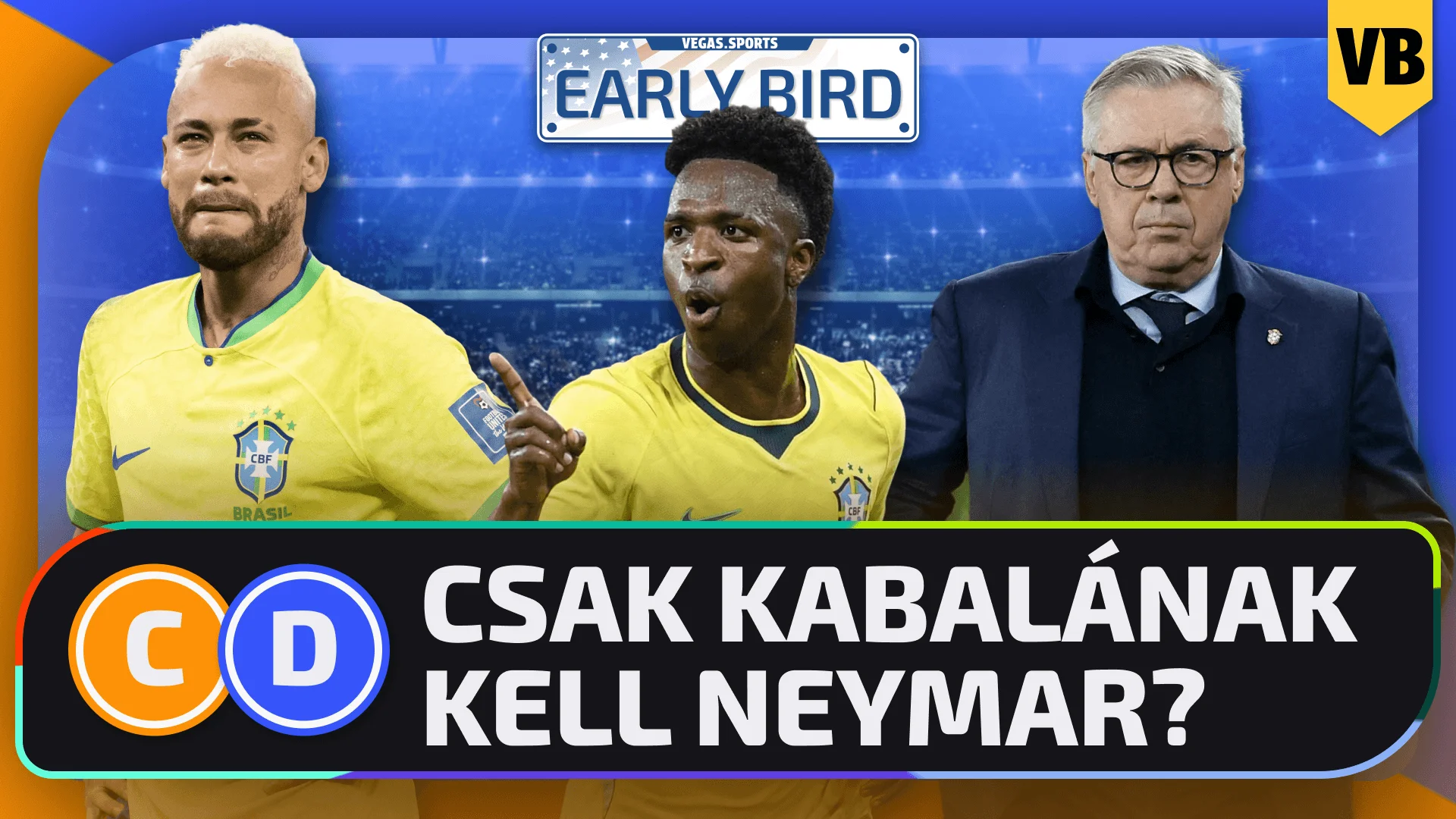 Neymart csak kabalának vitték a brazilok? | Early Bird | S01E02
