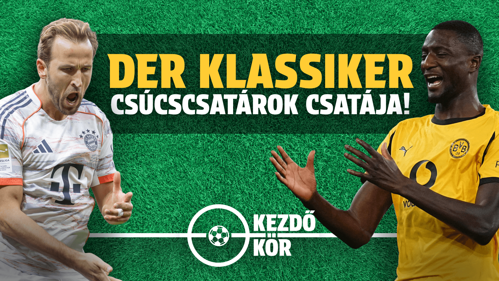 Der Klassiker – Csúcscsatárok csatája! | Kezdőkör | S01E08