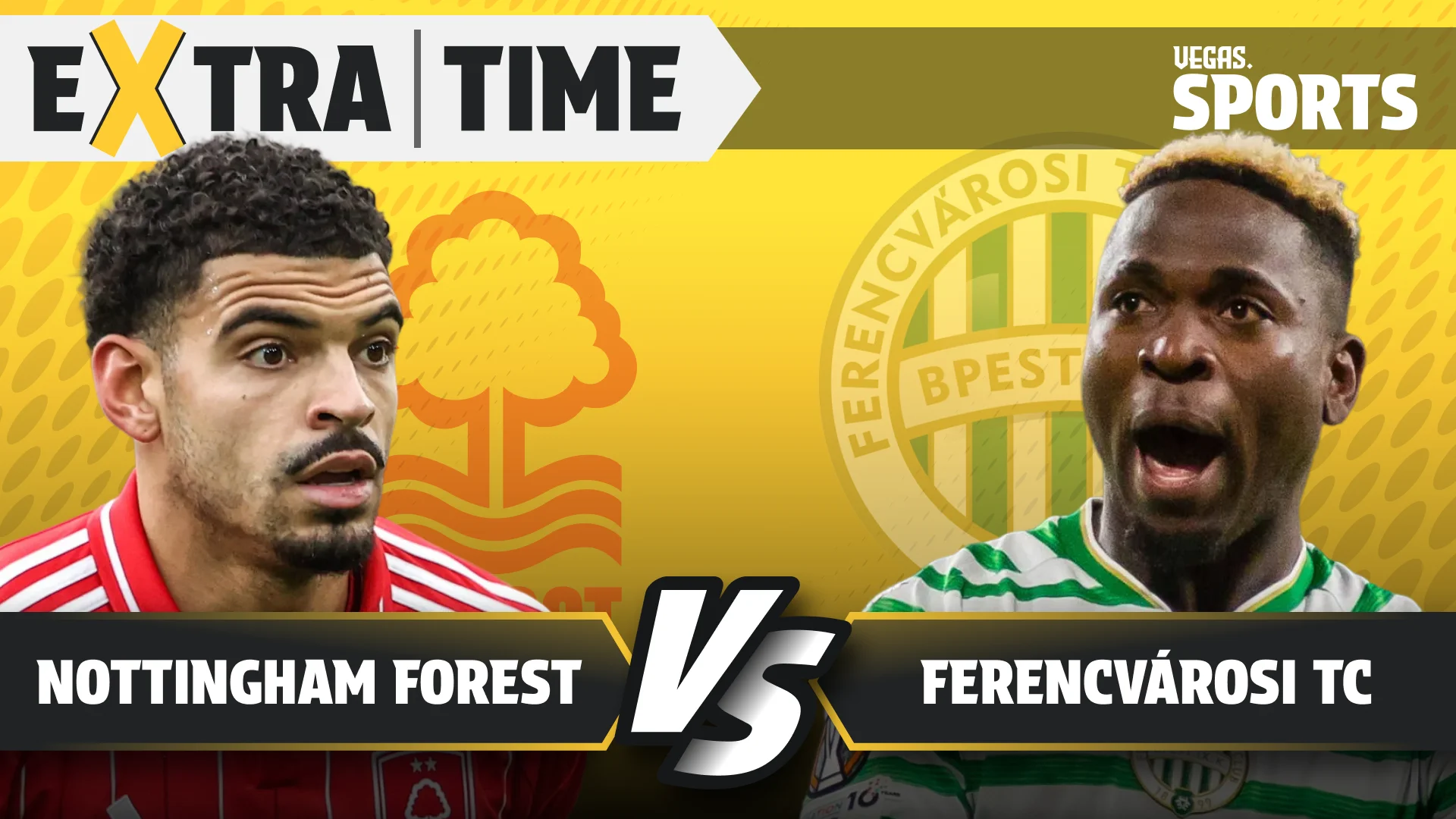 Nottingham Forest - Ferencvárosi TC | ÉLŐ KIBESZÉLŐ | Extra Time