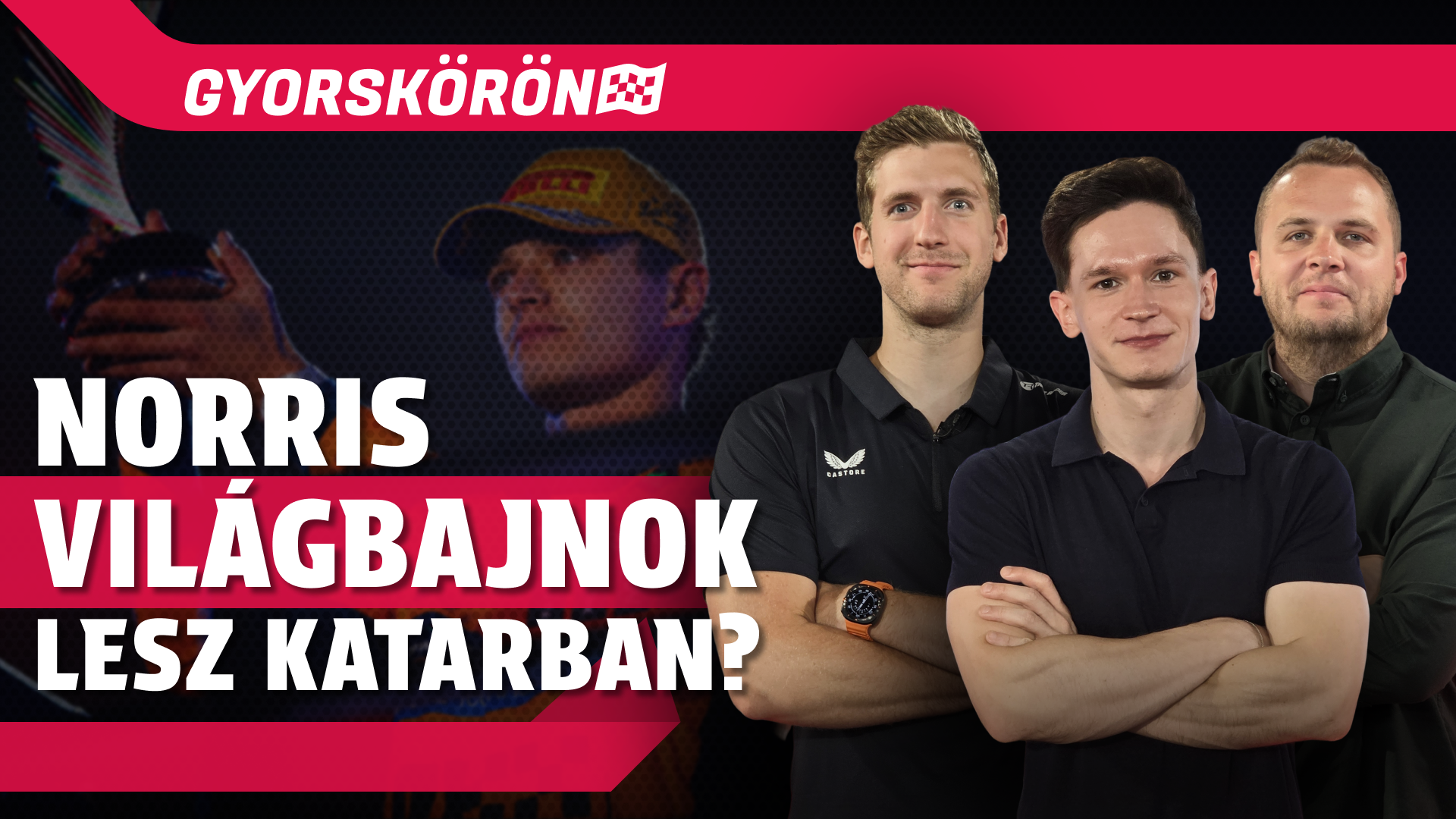 Norris világbajnok lesz ezen a hétvégén? | Gyorskörön | S01E26