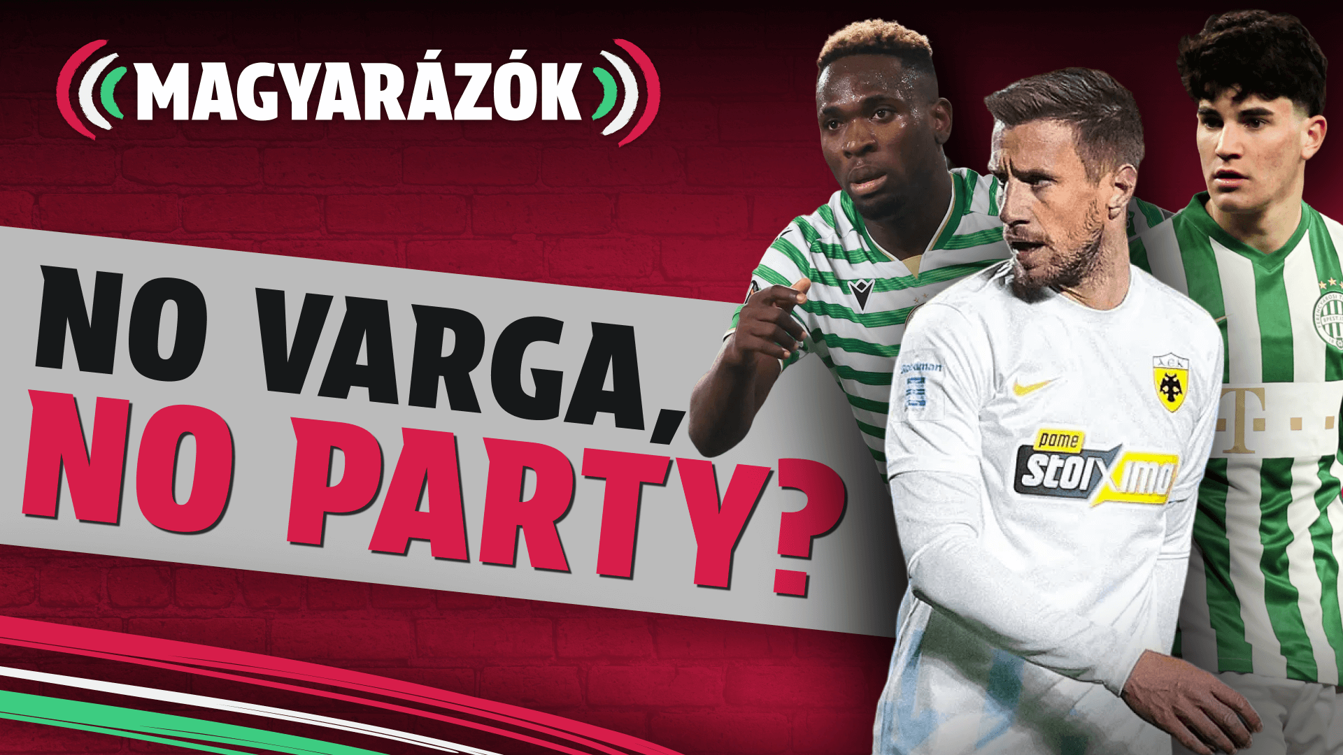  No Varga, No Party?! | Magyarázók | S01E27