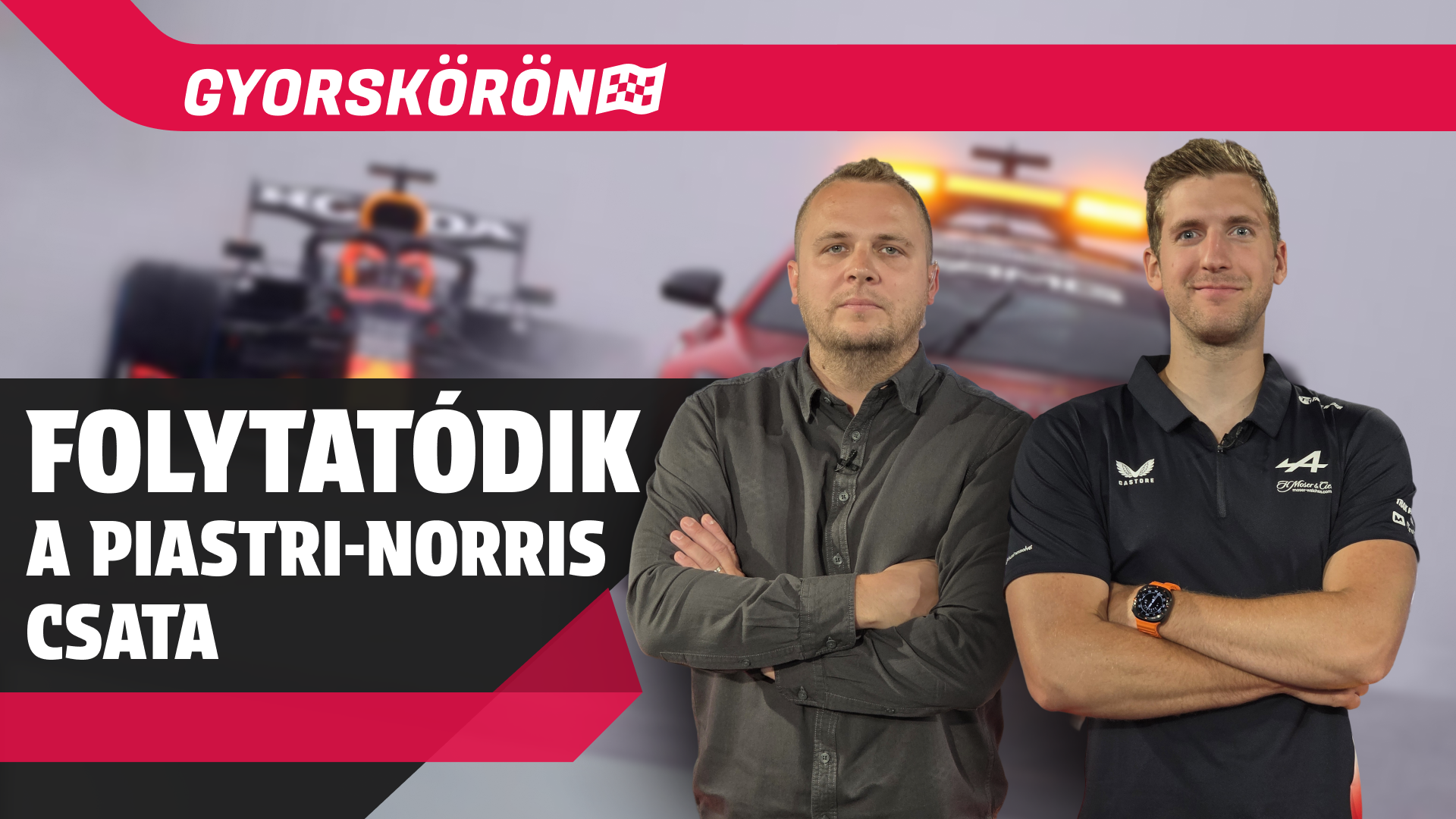 Újra F1-hétvége: jön Spa-Francorchamps, az ikonikus Belga Nagydíj | Gyorskörön | S01E08