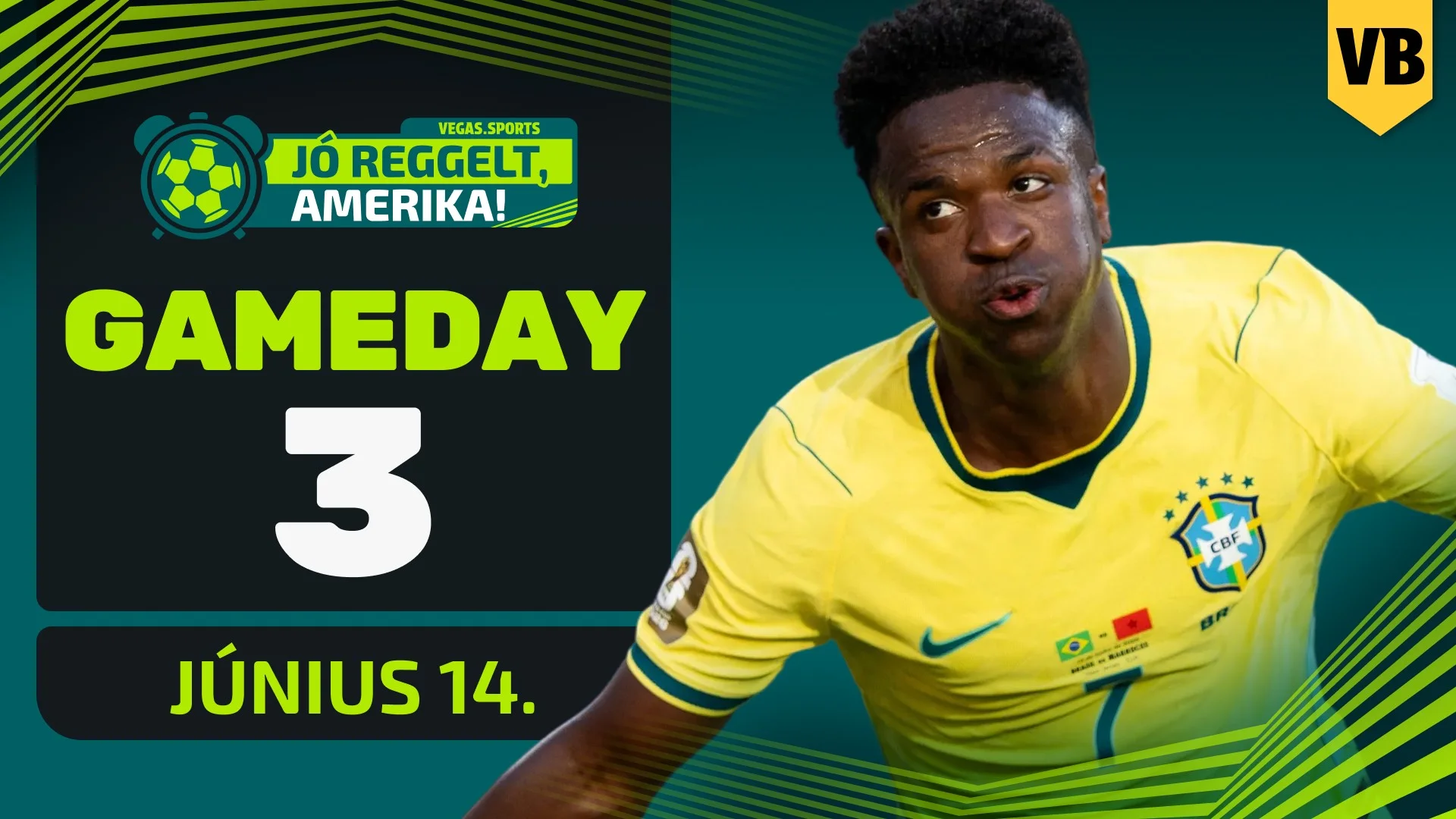 Vinícius Jr. villant, de botlottak a brazilok | Jó reggelt, Amerika! | GAMEDAY 03
