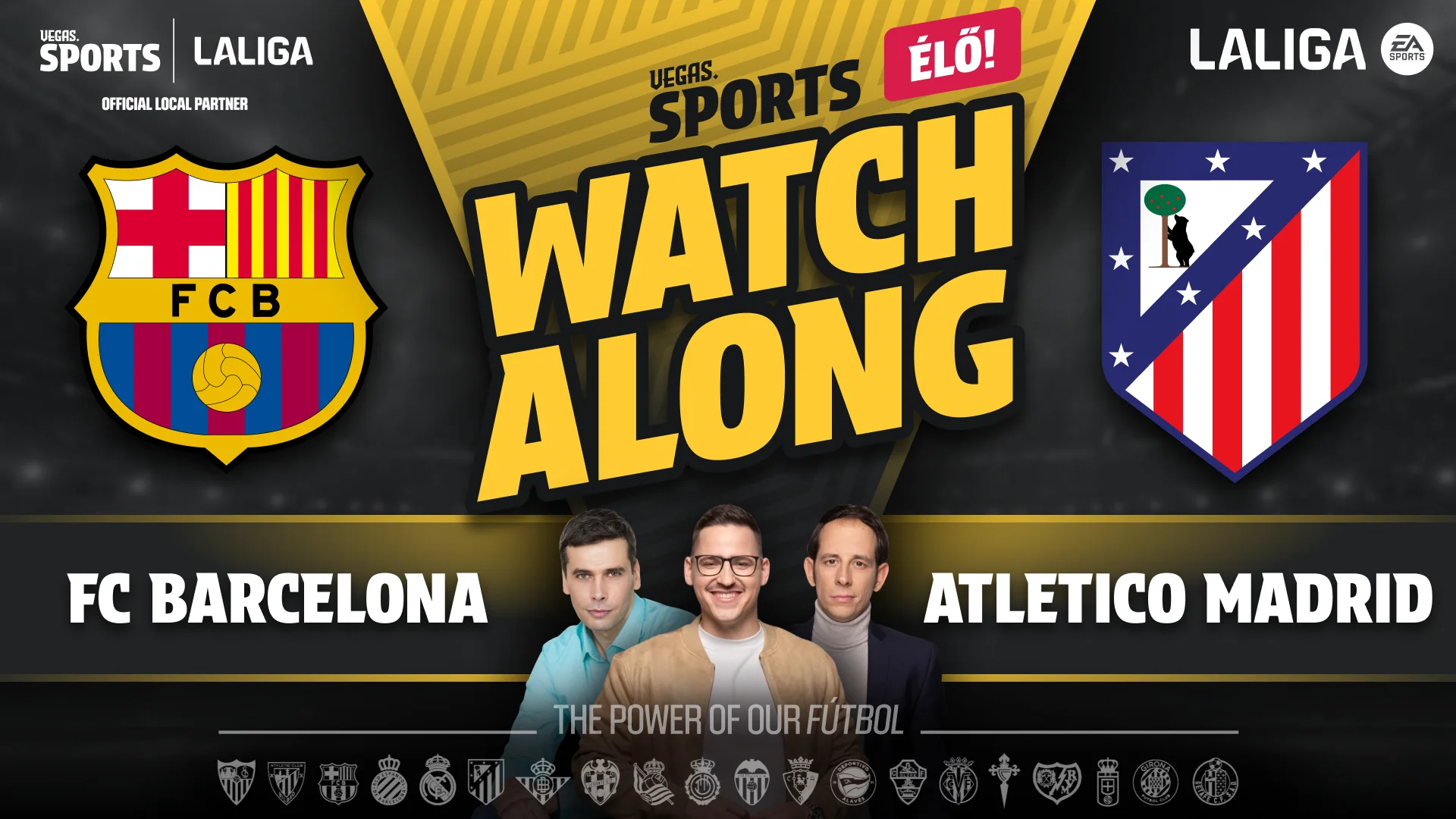 BARCELONA–ATLÉTICO MADRID ÉLŐ WATCHALONG | A ¿Qué Pasa? teljes csapatával