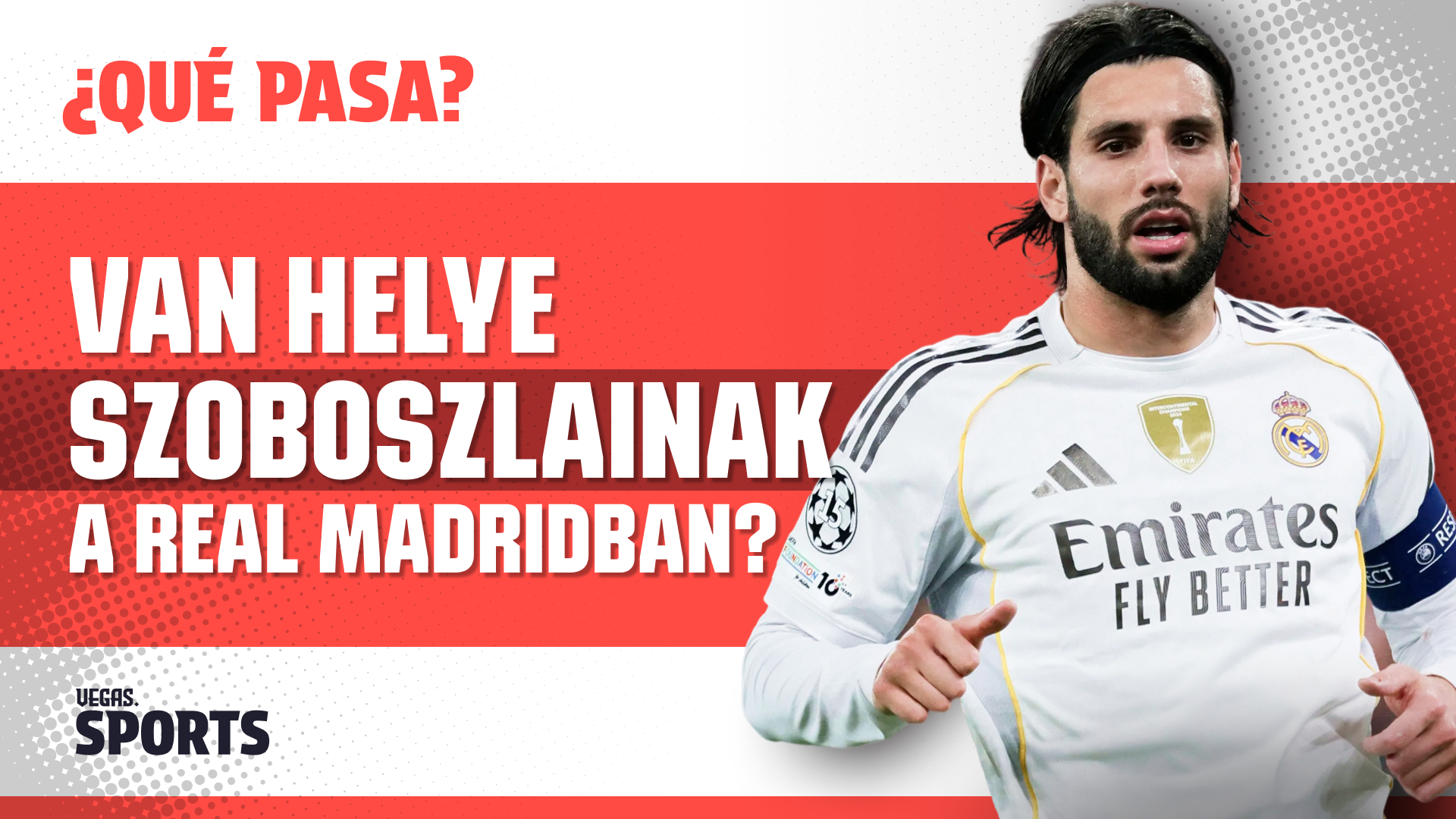 Van helye Szoboszlainak a Real Madridban? | ¿Qué Pasa? | S02E15